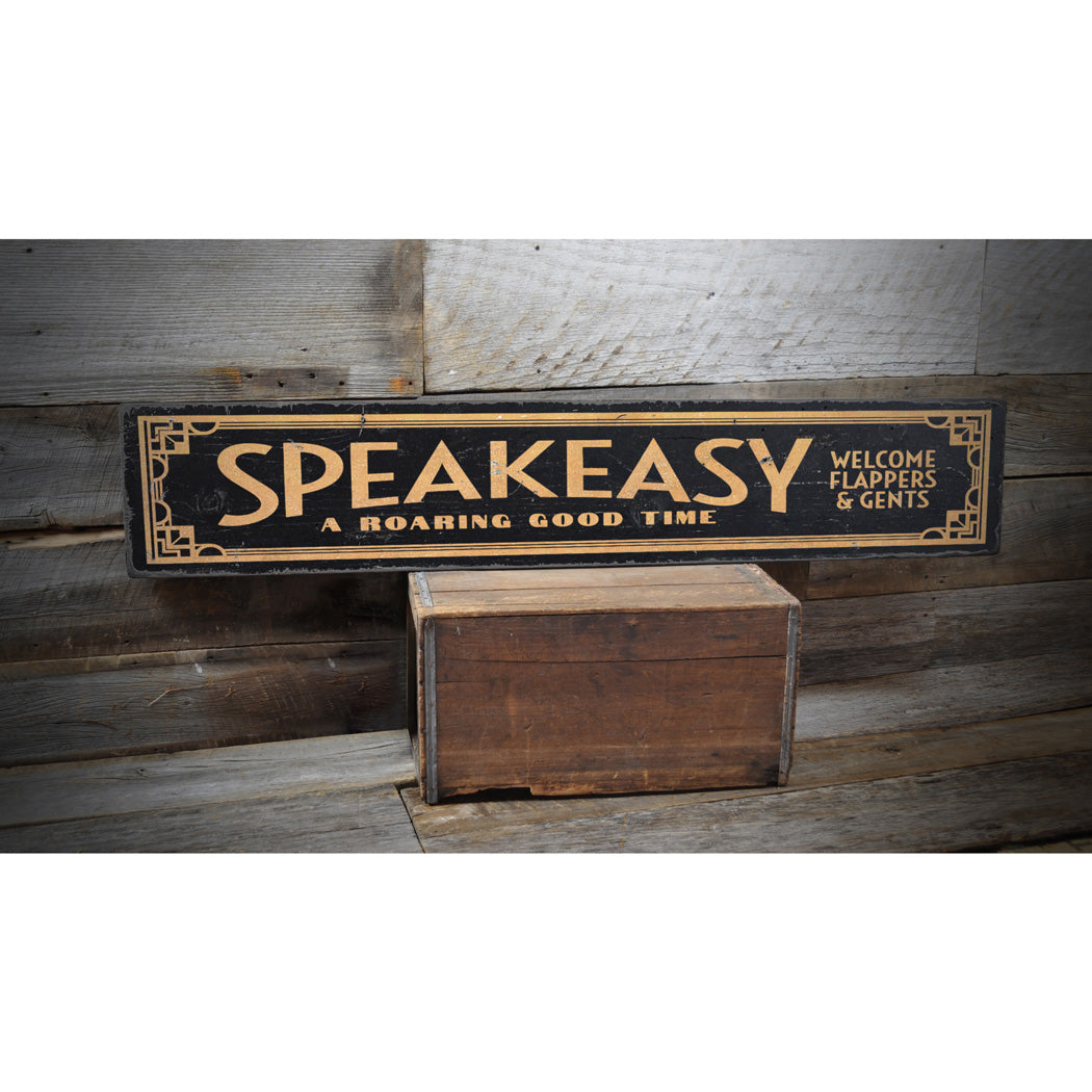 Roaring Good Time Speakeasy Rustic Wood Sign