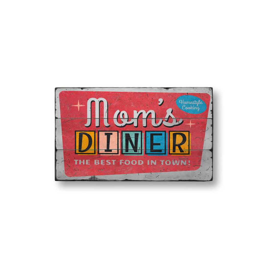 Mom's Diner Wood Sign