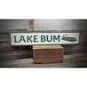 Lake Bum Wood Sign