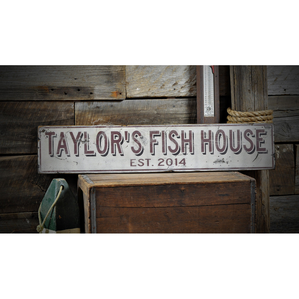 Fish House Est. Date Rustic Wood Sign