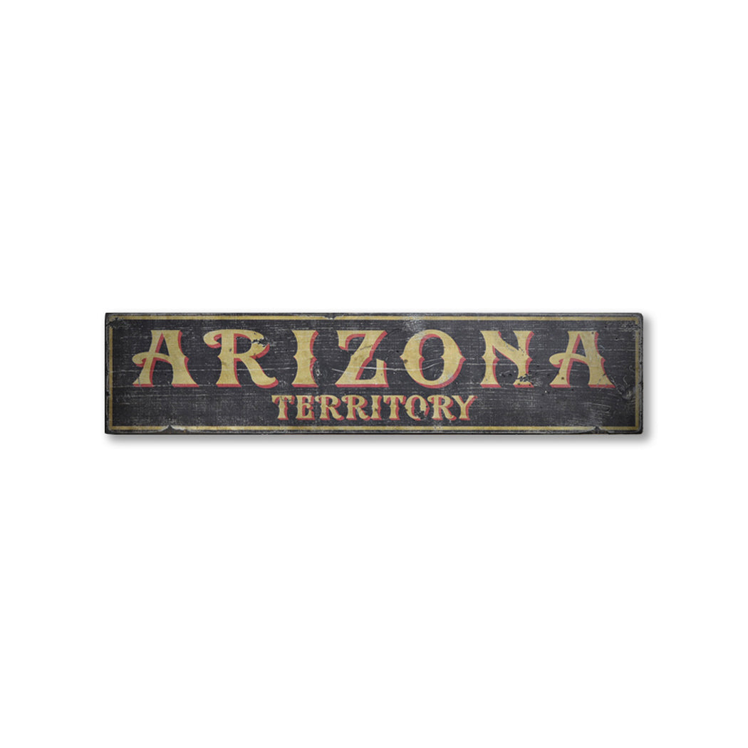 Arizona Territory Rustic Wood Sign