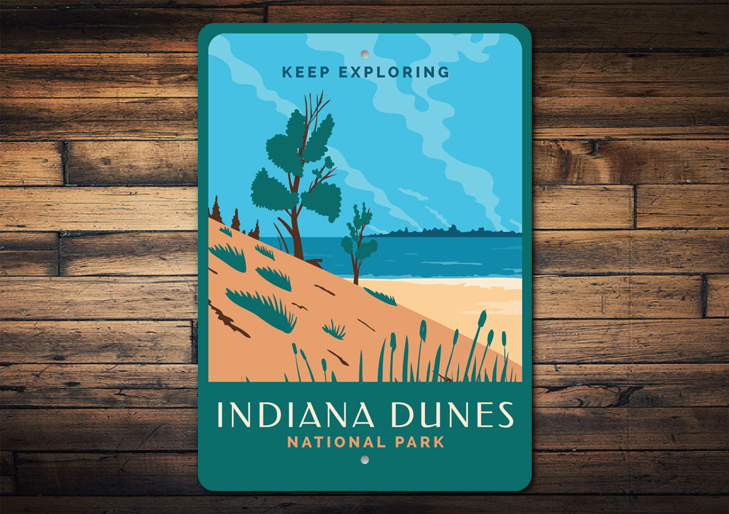 Indiana Dunes National Park Keep Exploring Sign