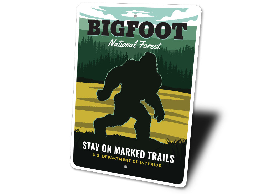 Bigfoot National Forest Stay On Marked Trails Sign