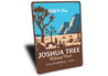 Joshua Tree National Park California Wild And Free Sign