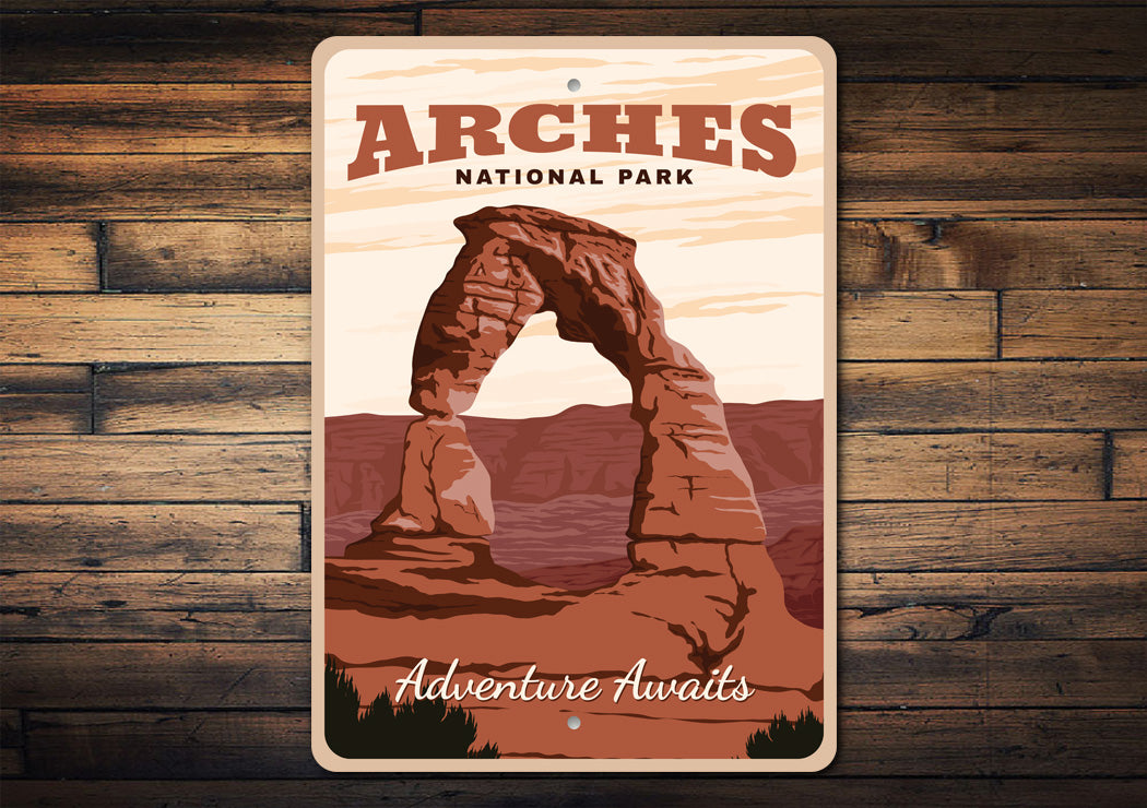 Arches National Park Adventure Awaits Sign