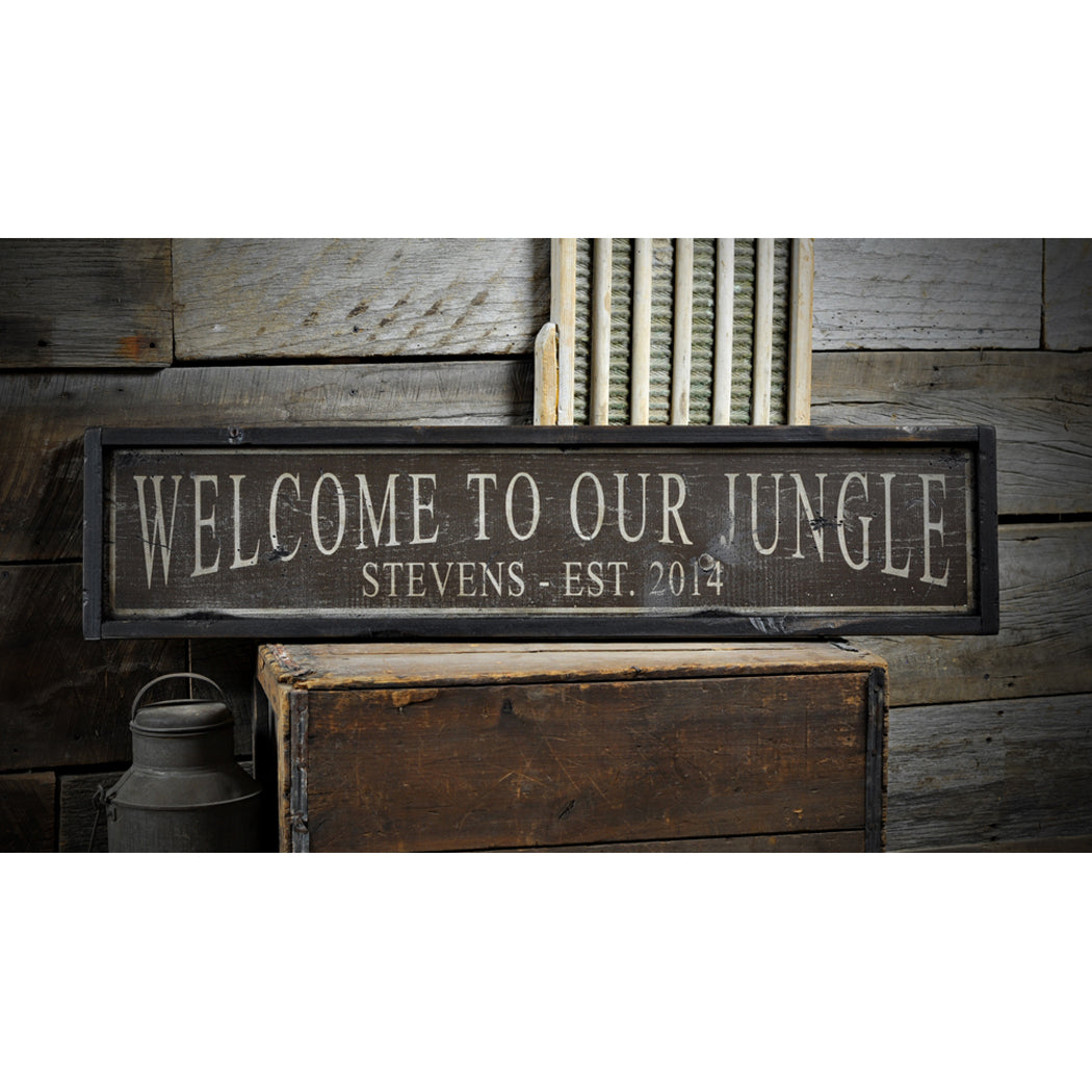 Welcome To Our Jungle Family Rustic Wood Sign