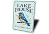 Lake House A Great Spot To Land Bird Graphic Sign