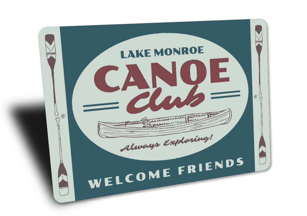 Canoe Club Welcome Friends Lake Monroe Sign