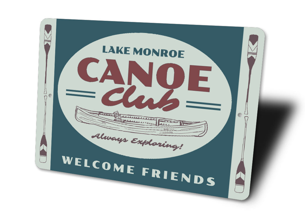 Canoe Club Welcome Friends Lake Monroe Sign