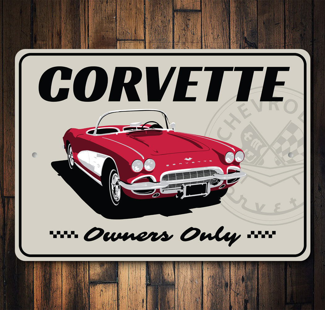 Corvette Owners Only Chevy Corvette Badge Sign