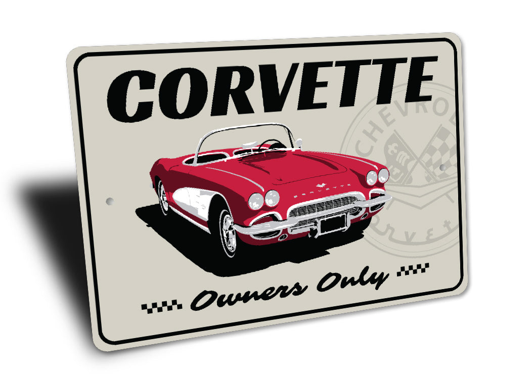 Corvette Owners Only Chevy Corvette Badge Sign