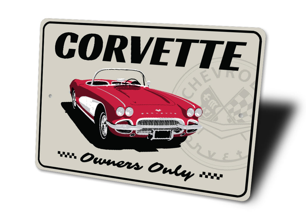 Corvette Owners Only Chevy Corvette Badge Sign