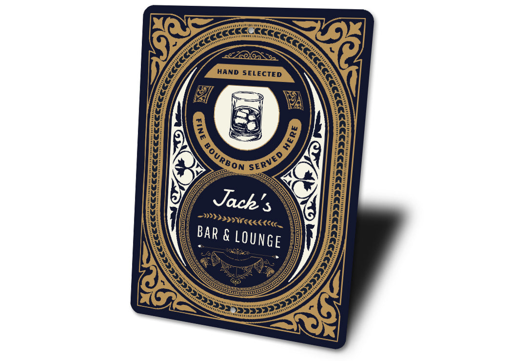 Hand Selected Fine Bourbon Bar And Lounge Custom Sign