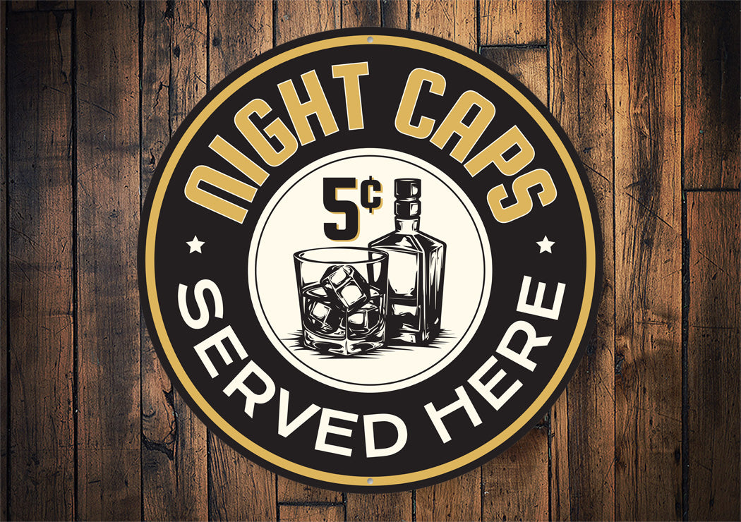 Night Caps Served Here Aluminum Metal Decor Bar Sign