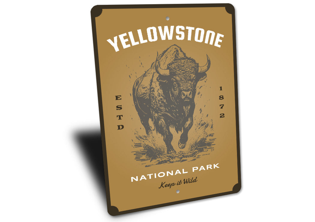 Yellowstone National Park Keep It Wild Bison Sign