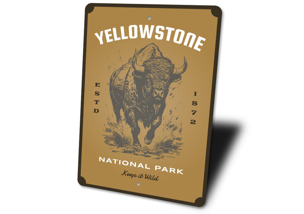 Yellowstone National Park Keep It Wild Bison Sign