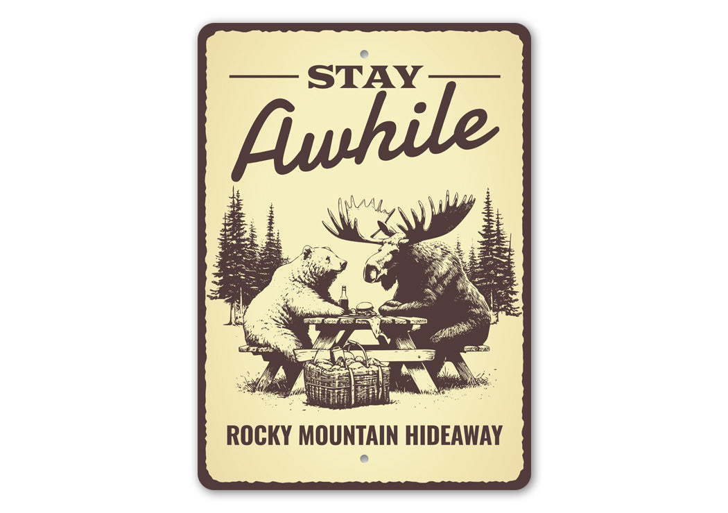 Stay Awhile Rocky Mountain Hideaway Beer And Moose Sign