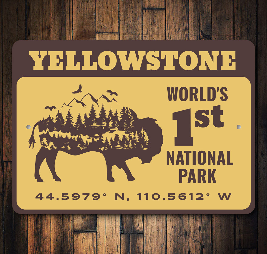 Yellowstone World's 1st National Park Coordinates Sign