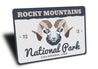 Rocky Mountains National Park Colorado USA ESTD 1915 Sign