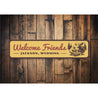 Welcome Friends Jackson Wyoming Sign