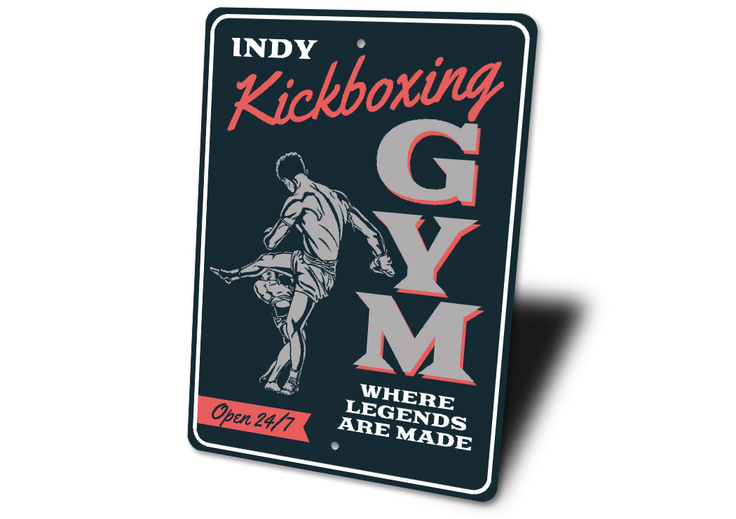 Kickboxing Gym Where Legends Are Made Open 24 7 Sign