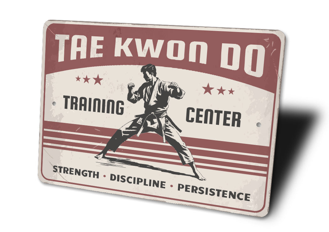 Taekwondo Training Center Strength Discipline Sign