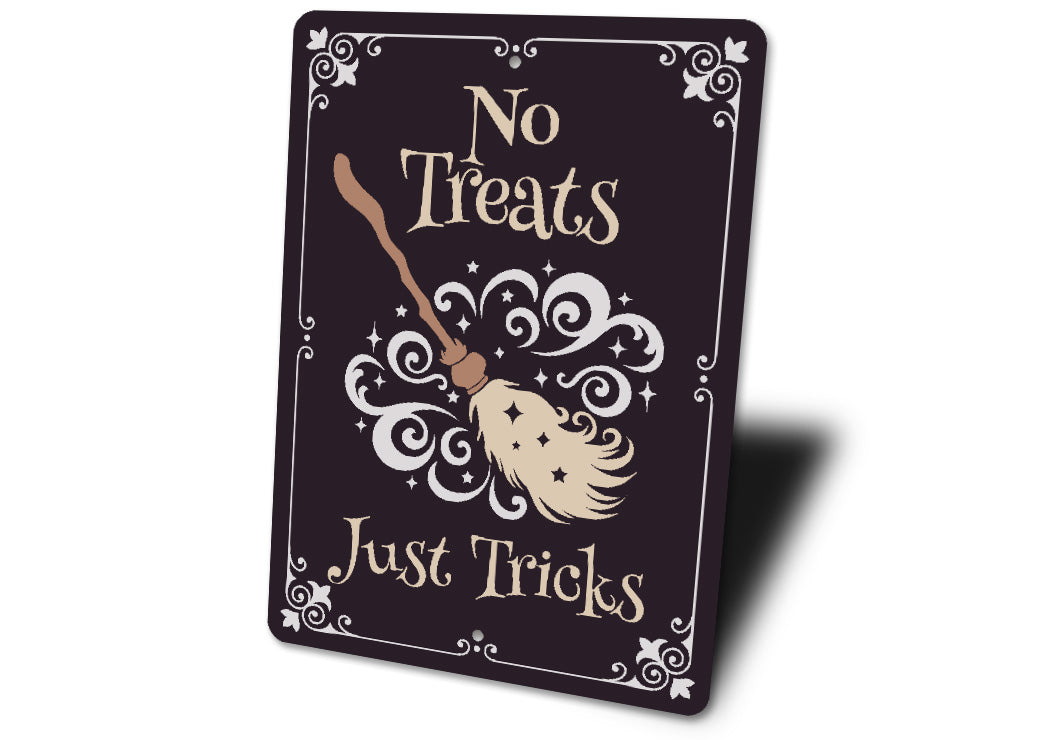 No Treats Just Tricks Halloween Broom Sign