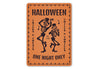 Halloween Tricks Treats Chills Thrills One Night Only Sign