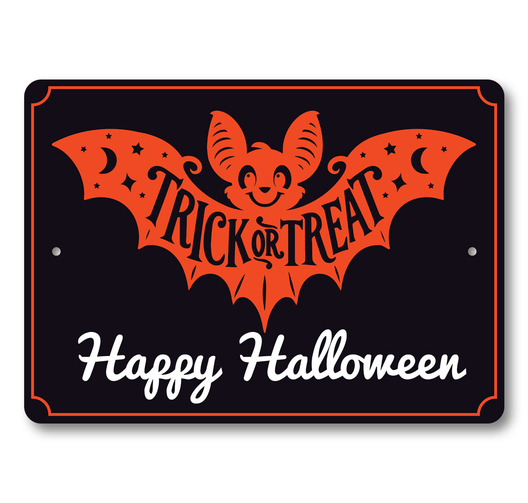 Trick Or Treat Happy Halloween Sign