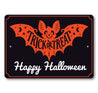 Trick Or Treat Happy Halloween Sign