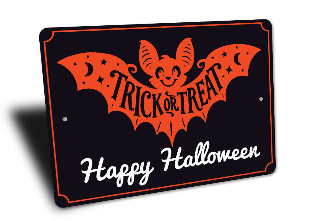 Trick Or Treat Happy Halloween Sign