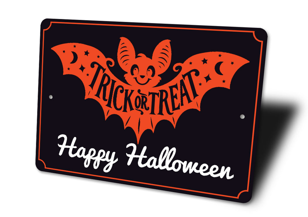 Trick Or Treat Happy Halloween Sign