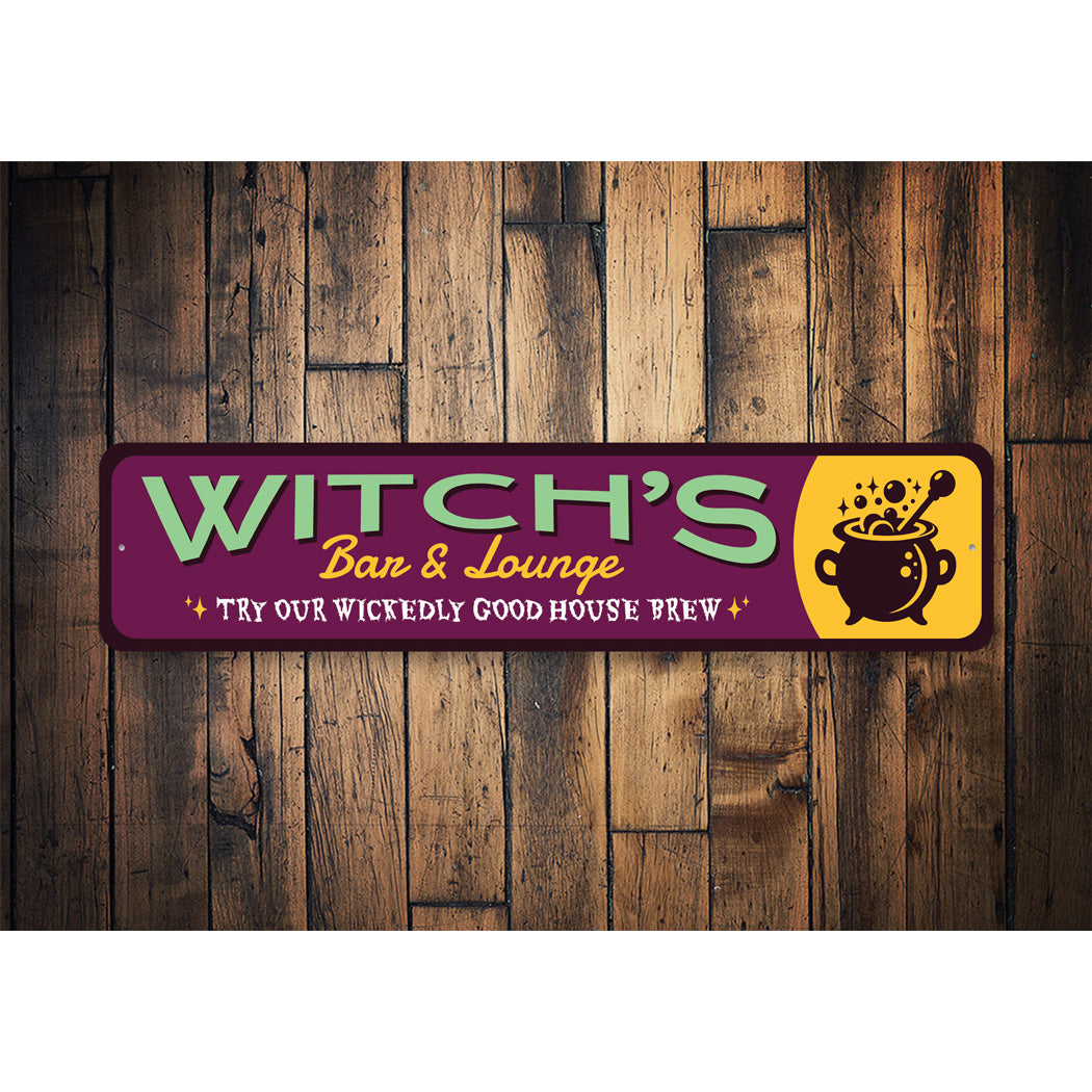 Witch's Bar And Lounge Try Our House Brew Halloween Sign