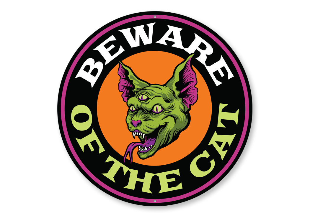 Beware Of The Cat Scary Halloween Sign