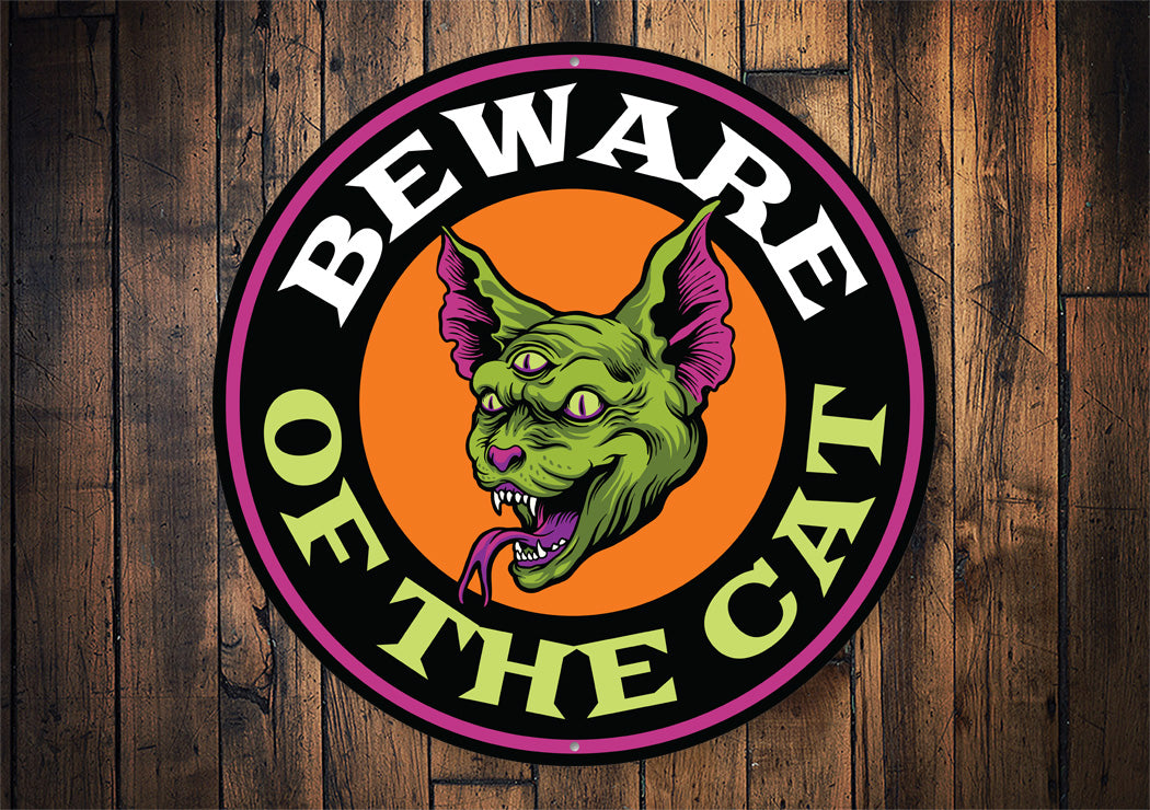 Beware Of The Cat Scary Halloween Sign