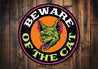 Beware Of The Cat Scary Halloween Sign