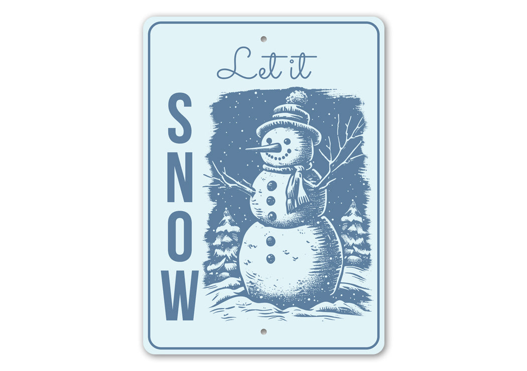 Snowman Let It Snow Sign