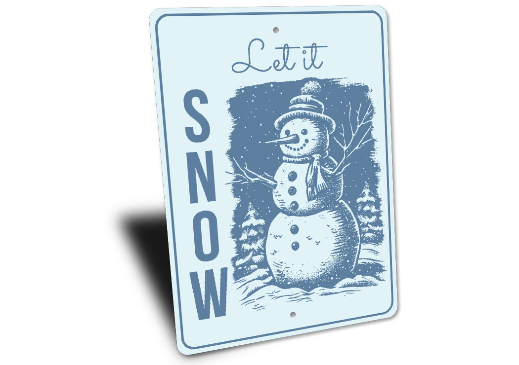 Snowman Let It Snow Sign