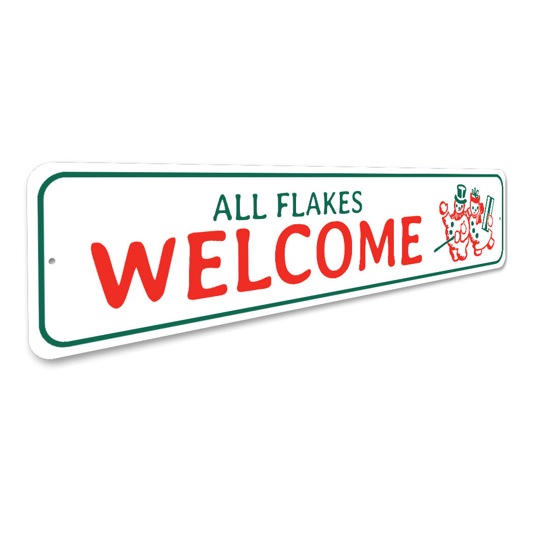 All Flakes Welcome Snowman Sign