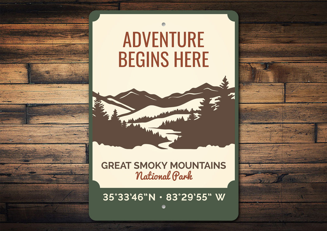 Adventure Begins Here Great Smoky Mountains Metal Park Sign