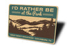 Rather Be At The Park Great Smoky Mountains Sign