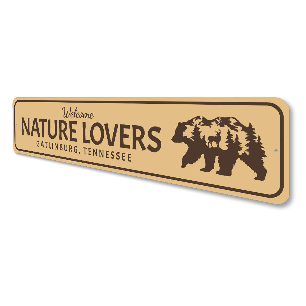 Welcome Nature Lovers Gatlinburg Tennessee Sign