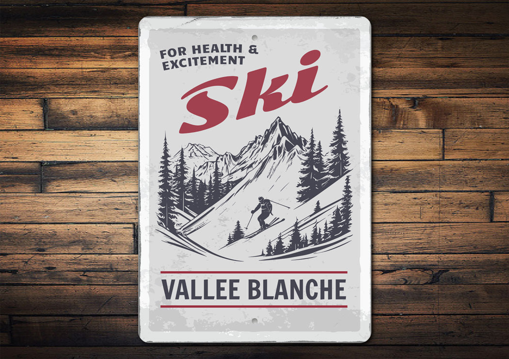 Ski For Health And Excitement Ski Signs