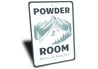 Powder Room Remove Ski Boots Here Ski Sign