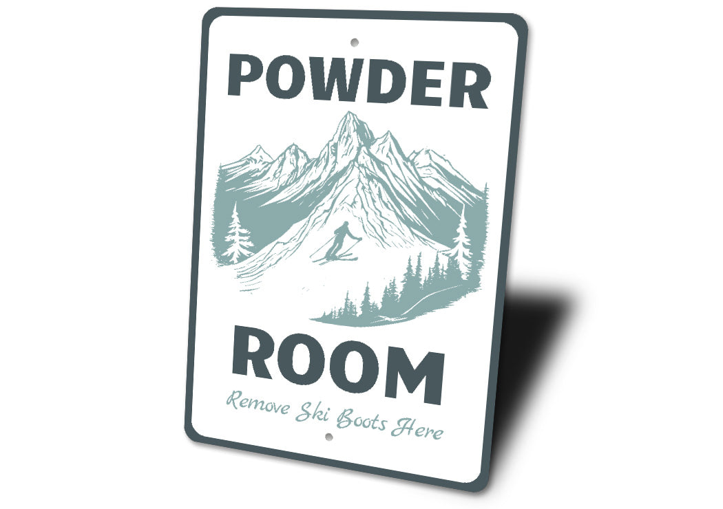 Powder Room Remove Ski Boots Here Ski Sign