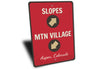 Slopes Mountain Village Aspen Colorado Ski Sign