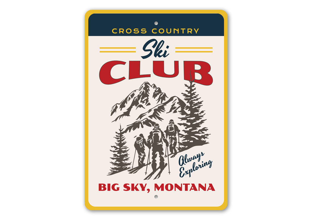 Cross Country Ski Club Big Sky Montana Ski Sign