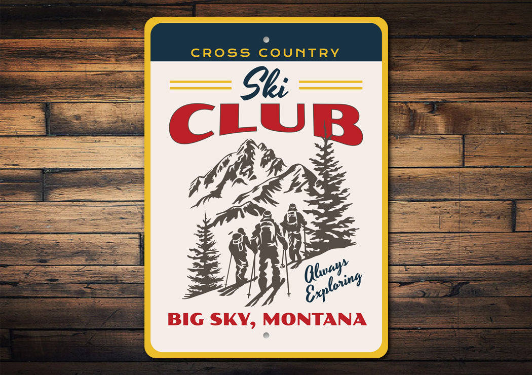 Cross Country Ski Club Big Sky Montana Ski Sign