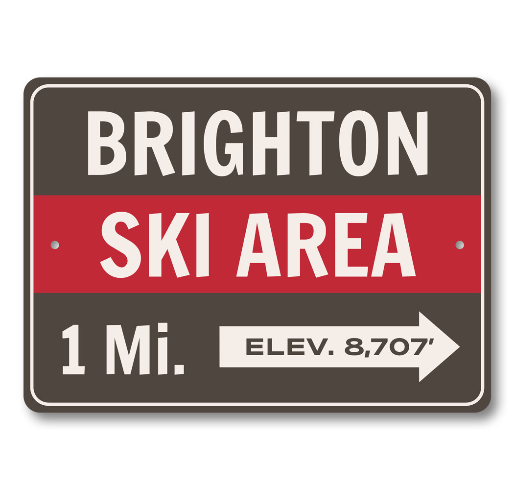 Brighton Ski Area 1 Mile Elevation 8,707 Feet Ski Sign