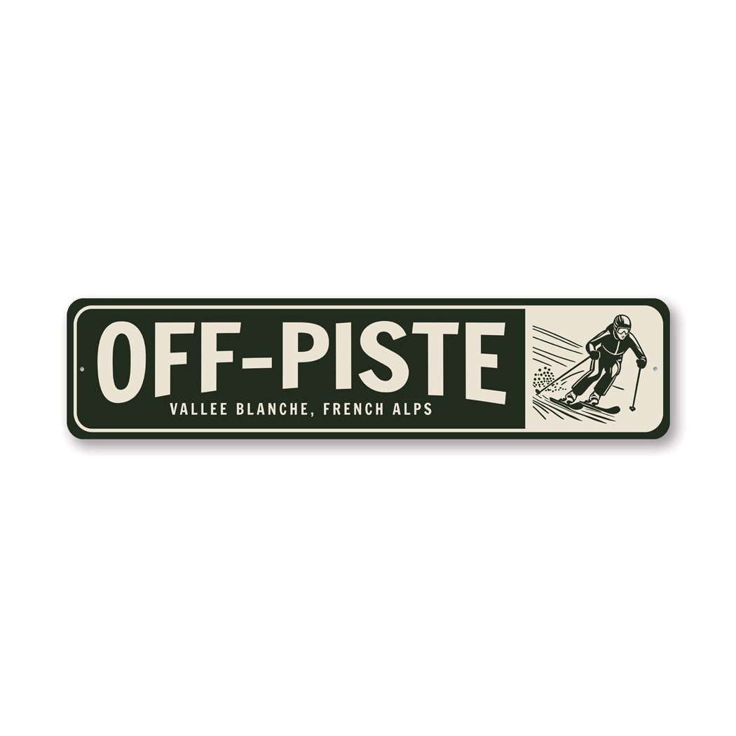 Off-Piste Ski Runs Vallee Blanche French Alps Ski Sign